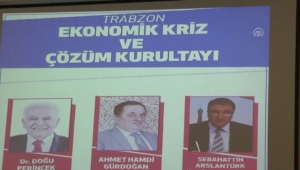 Ekonomik Kriz ve Çözüm Kurultayı