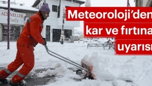 Meteorolojiden yeni kar, sağanak ve fırtına uyarısı