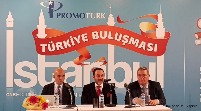 PROMOTÜRK Derneği Tek Çatıda Üyelerini Promosyonda Zirveye Taşıyor