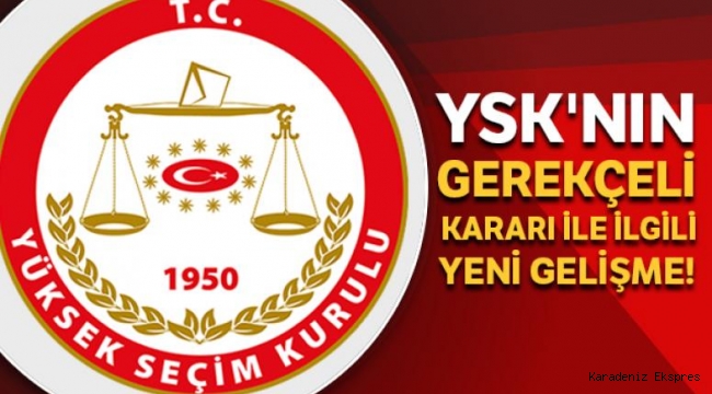 YSK’nın İstanbul kararına karşı çıkan 4 üyenin muhalefet şerhi