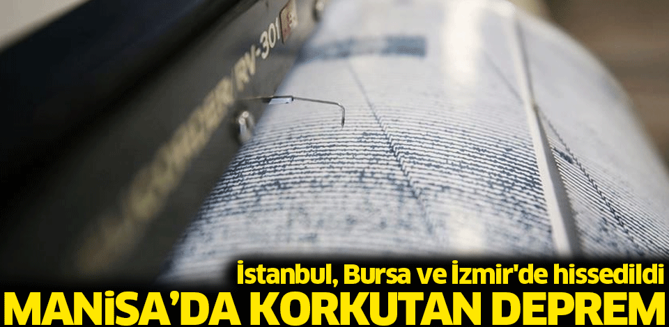 Manisa’da Korkutan Deprem 