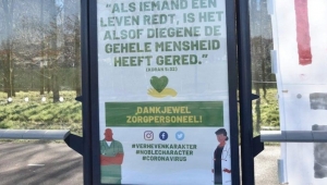 Hollanda'da sağlık personeline ayetli teşekkür: Her kim bir canı kurtarırsa bütün insanları kurtarmış gibi olur
