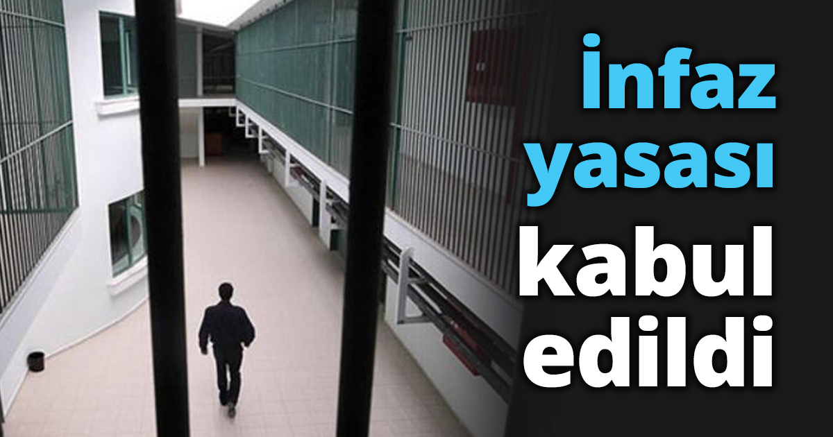 İnfaz yasası; 279 kabul 50 red oyla kabul edilmiştir..