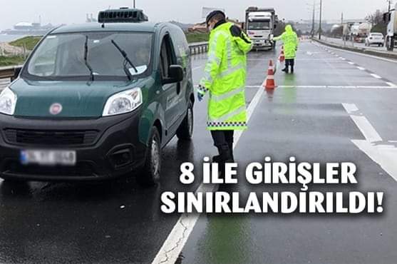 Valilikler art arda duyurdu! 8 ile girişler sınırlandırıldı