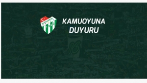 Bursaspor bugün bir bildiri yayınladı