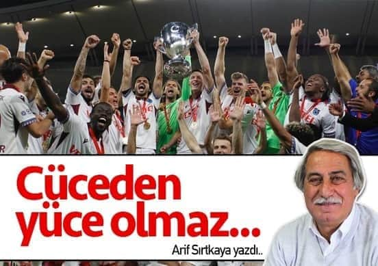 CÜCEDEN YÜCE OLMAZ...