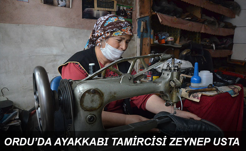 ORDU'NUN AYAKKABI TAMİRCİSİ ZEYNEP USTA !