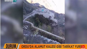 ORDU'DAKİ ALAMUT KALESİ'NDE NELER OLUYOR?