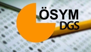 Dikey Geçiş Sınavı (DGS) sonuçları açıklandı 