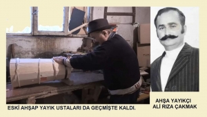 ESKİ AHŞAP YAYIK USTALARI DA GEÇMİŞTE KALDI