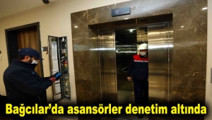 Bağcılar’da asansörler denetim altında