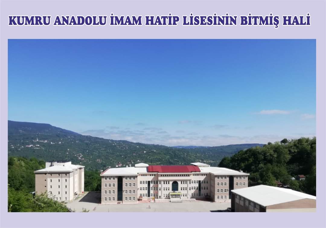 BİR GÖZ DESRSLİKTEN, 32 DESRLİKLİ BİR OKULA : KUMRU ANADOLU İMAM HATİP LİSESİ 