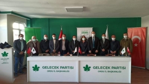 Gelecek Partisi İlçe Başkanları Ordu’da toplandı