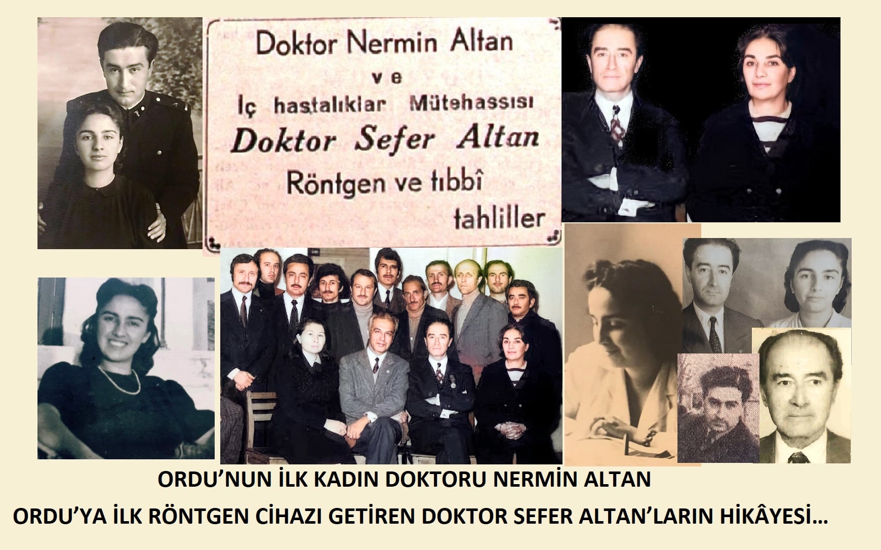 ORDU'DA İLK KADIN DOKTOR NERMİN ALTAN İLE DOKTOR SEFER ALTAN’LARIN HİKÂYESİ…