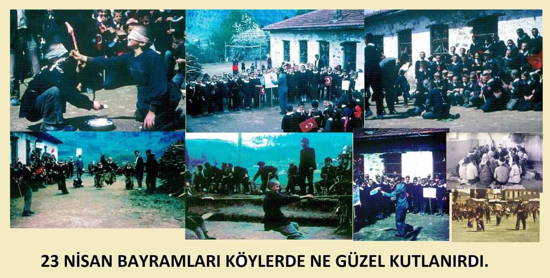 23 NİSAN BAYRAMLARI KÖYLERDE NE GÜZEL KUTLANIRDI