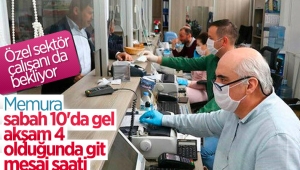 Kamuda günlük çalışma başlama ve bitme saatleri: 10.00-16.00