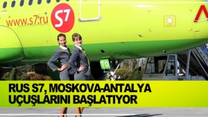 Rus S7, Moskova-Antalya uçuşlarını başlatıyor