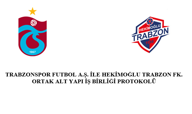 Trabzonspor Kulübü ile Hekimoğlu Trabzon Futbol Kulübü Alt Yapı çalışmalarına ilişkin ortak iş birliği protokolü yaptı