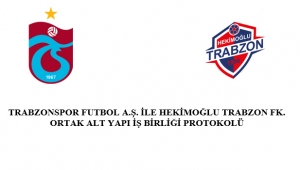 Trabzonspor Kulübü ile Hekimoğlu Trabzon Futbol Kulübü Alt Yapı çalışmalarına ilişkin ortak iş birliği protokolü yaptı