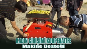 Kadın Girişimi Kooperatife Makine Desteği Sağlandı