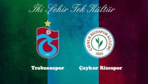 Trabzonspor - Rizespor maçı öncesi harika temenniler... 