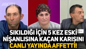 Sıkıldığı için 5 kez eski nişanlısına kaçtığını söyleyen karısını canlı yayında affetti: 