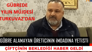 “ŞİMDİ AL HASATTAN SONRA ÖDE”