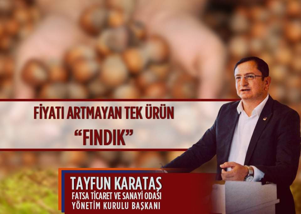 FİYATI ARTMAYAN TEK ÜRÜN “FINDIK