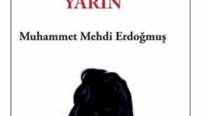 DÜN BUGÜN ve YARIN