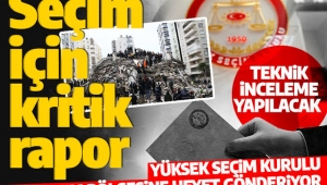  YSK- YÜKSEK SEÇİM KURULU; DEPREM BÖLGESİNE İNCELEME YAPMALARI İÇİN; HEYET GÖNDERMİŞ!....