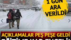 Eğitime kar engeli! Açıklama geldi: 1 gün ara verildi