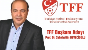 Sebahattin Devecioğlu'nunun Türkiye Futbol Federasyonu Başkan Adaylığı Basın Açıklaması