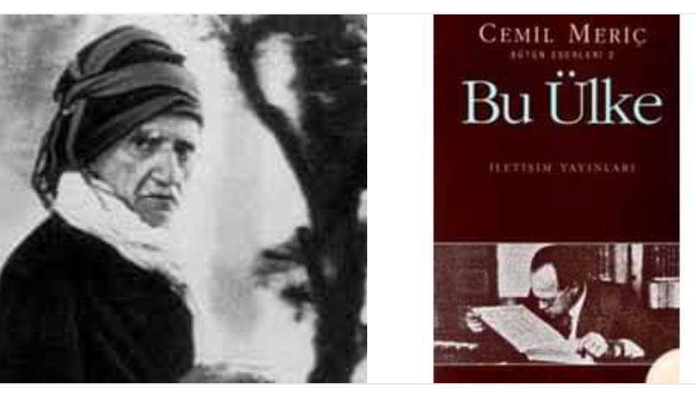 HER AYDININ OKUMASI GEREKEN YAZI! CEMİL MERİÇ, BU ÜLKE KİTABI
