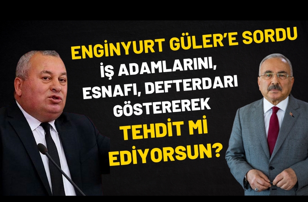 Enginyurt Güler’e Sordu İş Adamlarını, Esnafı, Defterdarı Göstererek Tehdit Mi Ediyorsun? 