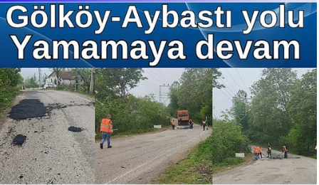 Aybastı-Gölköy yolunda yamamaya devam...
