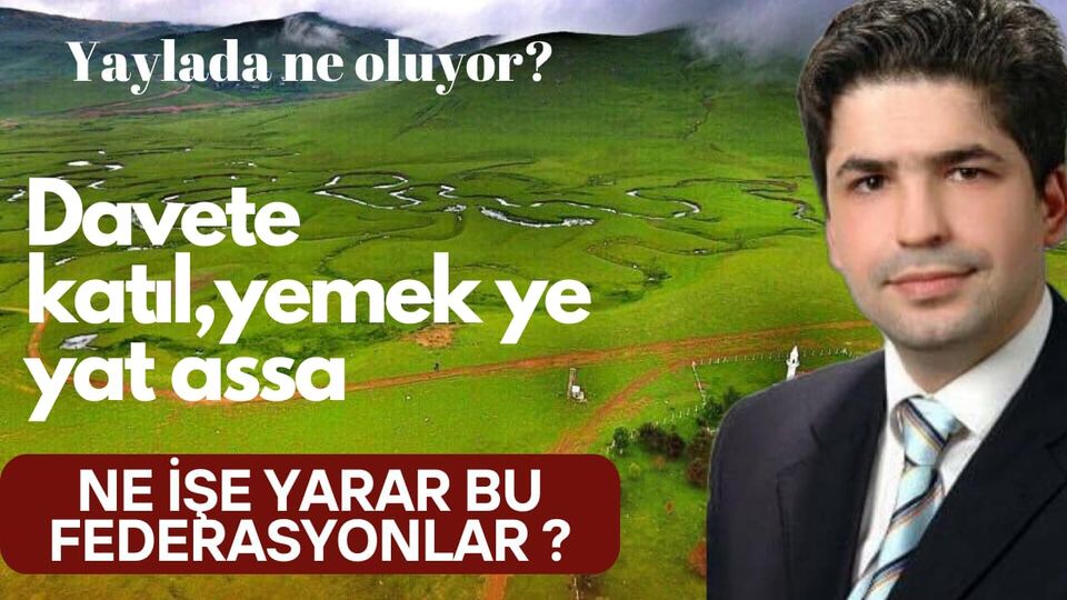 Ercan Gevrek yazdı : Perşembe Yaylasında Neler Oluyor?