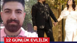 12 Günlük Evlilik Facia ile Bitti…