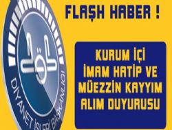 İmam-Hatip ve Müezzin-Kayyım Alım Duyurusu