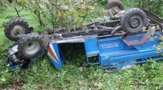 Ordu'da tarım aracı devrildi: 1 ölü