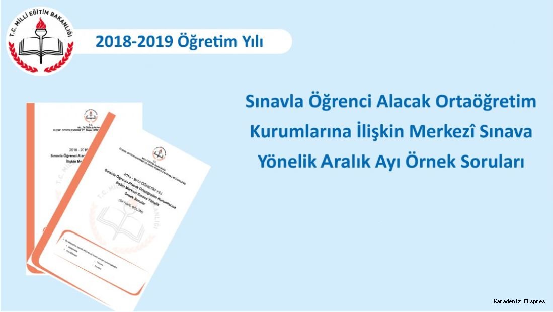 Sınavla Öğrenci Alacak Ortaöğretim Kurumlarına İlişkin Merkezî Sınava Yönelik Aralık Ayı Örnek Soruları Yayımlandı