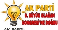 AK Parti 6. Büyük Olağan Kongresi'ne doğru