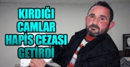Belediyenin camlarını kırdı 10 ay hapis cezası aldı
