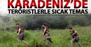 Giresun Güce'de teröristlerle sıcak temas!