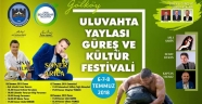 Uluvahta Yaylası Güreş ve Kültür Festivali'ne doğru
