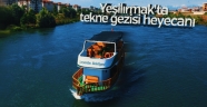 Yeşilırmak'ta 70 yıl sonra tekne gezileri başladı