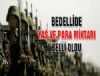 Bedellide Yaş ve Para Miktarı Belli Oldu