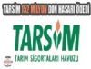 TARSİM 152 MİLYON DON HASARI ÖDEDİ