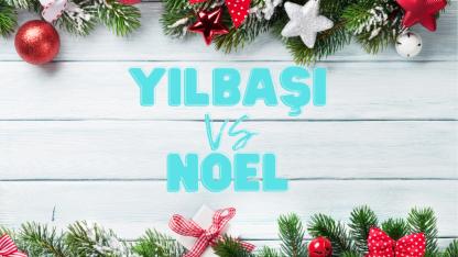 NOEL VE YILBAŞI YORTUSU
