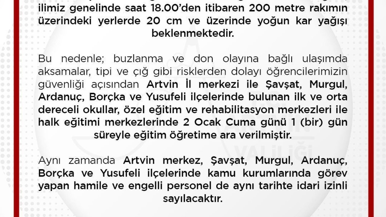 Artvin’de eğitime 1 gün ara verildi