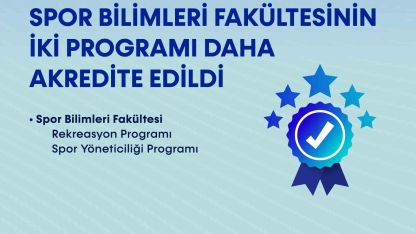 BARÜ’de Spor Bilimleri Fakültesinin iki programı daha akredite edildi